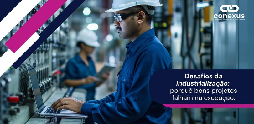 blog desafios industrializacao